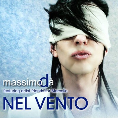 La copertina del singolo "Nel vento" di Massimo Dà